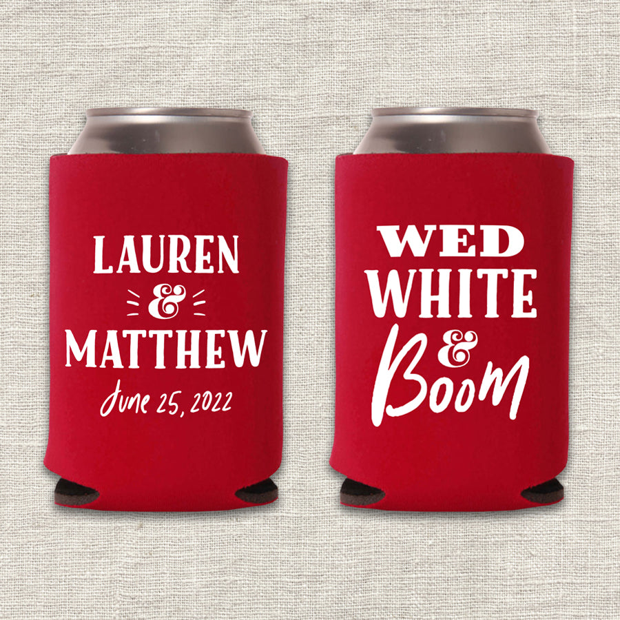 Wed, White & Boom 4th of July Wedding Koozie