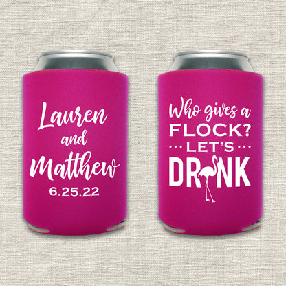 Who Gives A Flock Flamingo Wedding Koozie