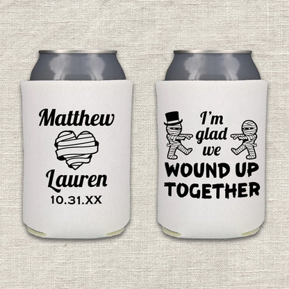 I'm Glad We Wound Up Together Halloween Mummy Wedding Koozie